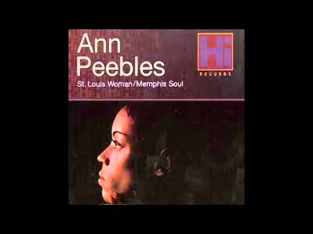 Ann Peebles - 99 Pounds