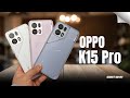 OPPO K15 Pro First Look 🔥 Leaks, Rumors, Specs, Features &amp; Launch Date