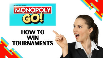 How To Win Tournaments In Monopoly Go (Best Method)