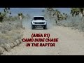 (AREA 51) THE RAPTOR CAMO DUDE CHASE