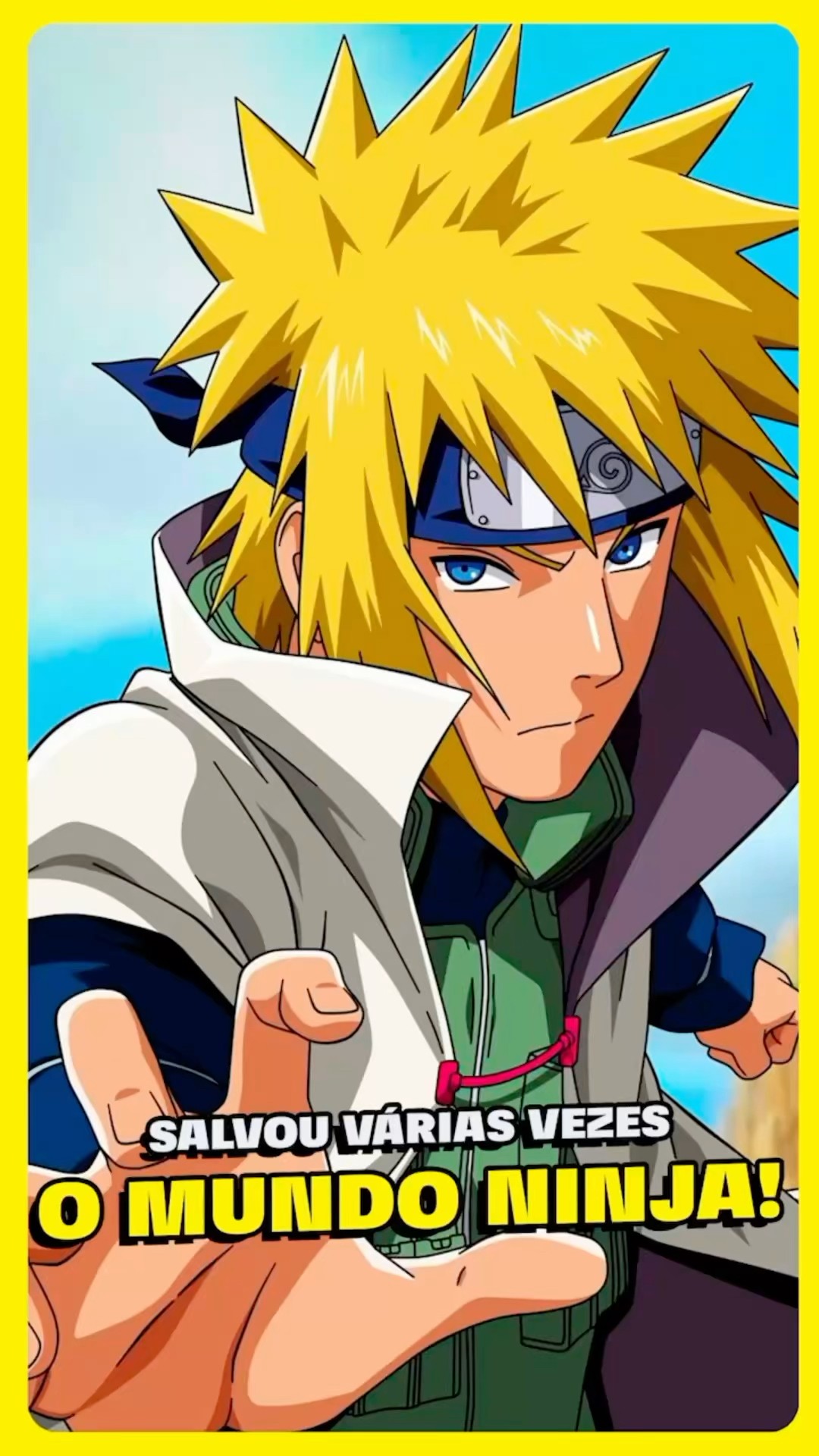 O DIA QUE O MINATO SALVOU O MUNDO NINJA DUAS VEZES!