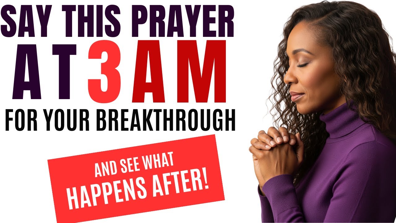 Pray at 3AM for Divine Provision: Morning Breakthrough Prayer for Peace ...