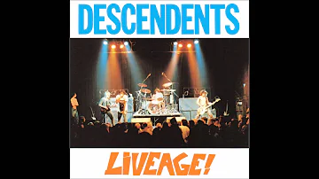 Descendents - Liveage (Full Album)