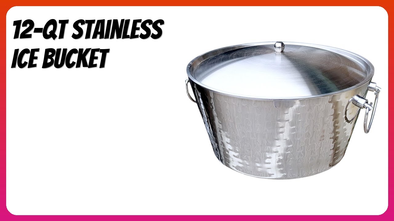 REVIEW (2026): 12-Qt Stainless Ice Bucket. Features.