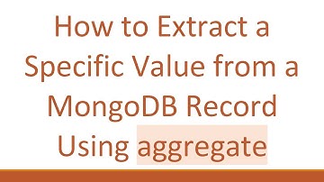 How to Extract a Specific Value from a MongoDB Record Using aggregate