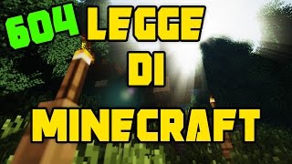 Minecraft ITA - #604 - Quando la legge di minecraft colpisce...