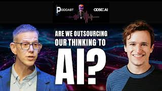 Are We Outsourcing Our Thinking to AI? With Eric Solomon, Ph.D.