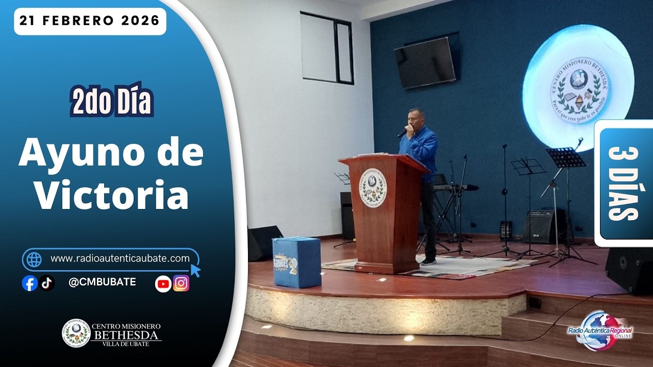 Ayuno de Poder - Sábado 21 de febrero de 2026 #SegundoDia