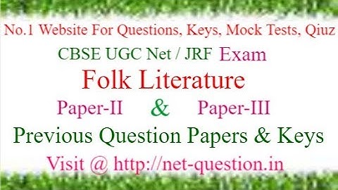 CBSE UGC NET Folk Literature,Solved,Previous Questions,Answer keys,Mock Test,Quiz