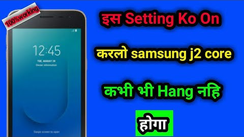 Samsung galaxy j2 core hang problem solution|samsung j2 core mobile hang hone se kaise bachaye)2022)