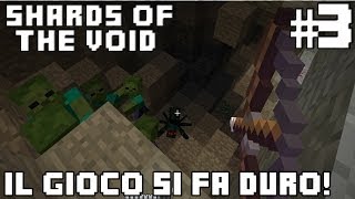 Minecraft CTM Map - Shards of The Void Let's Play ITA Ep. 3 Il Gioco si fa Duro!