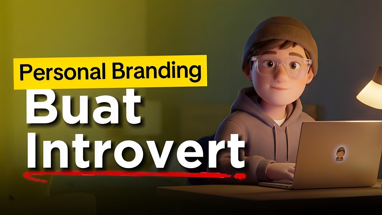 Tips Membangun Personal Branding untuk Introvert dan Pemalu