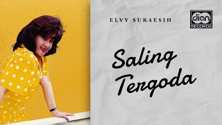 Saling Tergoda - Elvy Sukaesih |  