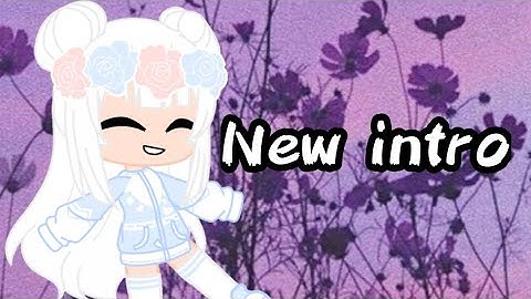 New intro (read pinned comment)