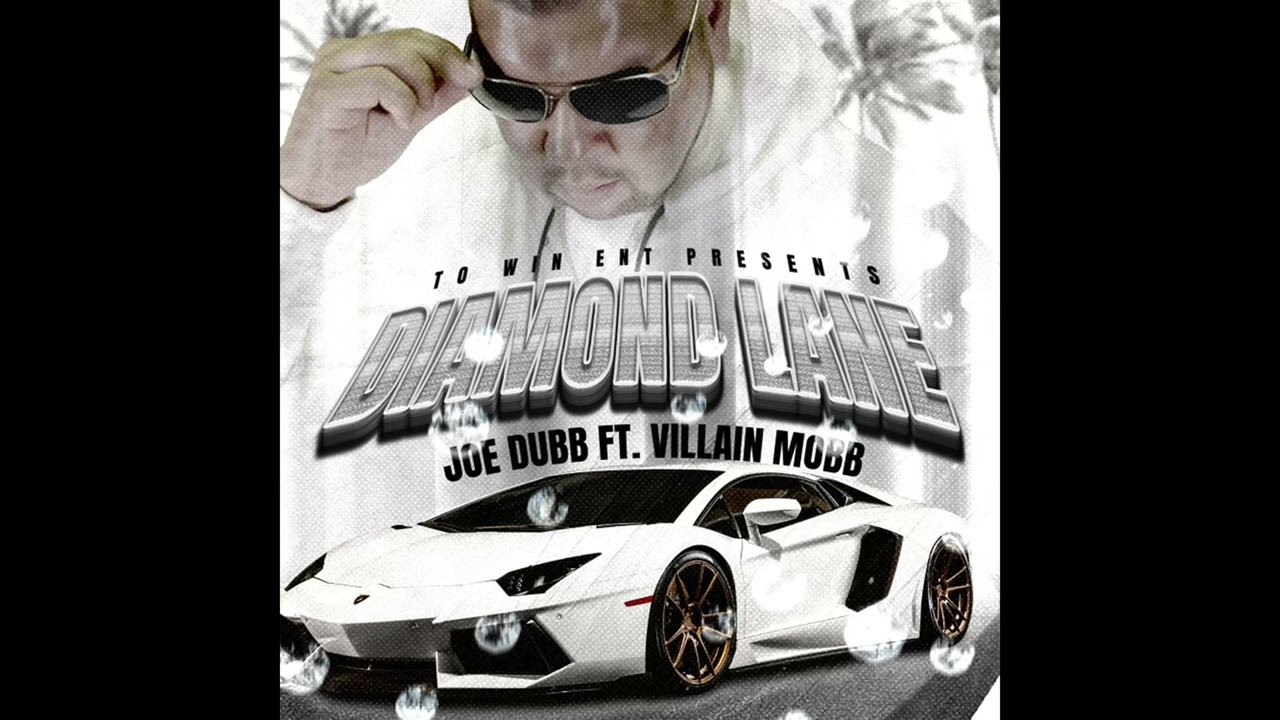 Joe Dubb - Diamond Lane ft. Villain Mobb (Official Audio) - YouTube