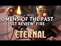 Omens of the past set review  fire  eternal card game