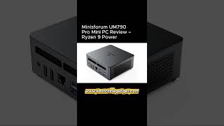 Minisforum UM790 Pro Mini PC Review – Ryzen 9 Powe