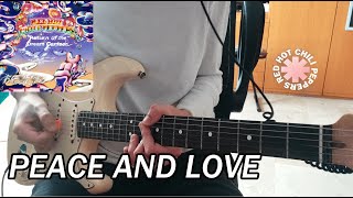 Red Hot Chili Peppers - Peace and Love | Guitar and Vocals Cover