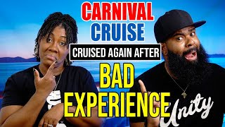Why Cruise Again After a Horrible Carnival Cruise Experience