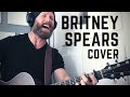 Baby one more time  britney spears acoustic cover