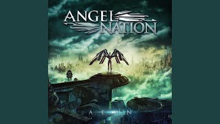 Video thumbnail of "Angel Nation - Blood Is on Your Hands"