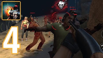 Zombie Hunter D-Day2 Gameplay Walkthrough Part 4 - Android
