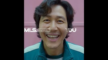 Gi-Hun (Player 456) Squid games | Did I Tell You That I Miss You (slowed)