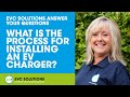 What Is The Process For Installing an Electric Vehicle (EV) Charger? FAQs with EVC Solutions Ltd