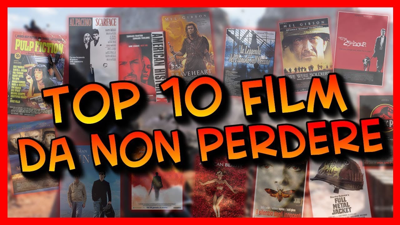TOP 10 FILM da vedere ASSOLUTAMENTE almeno una volta nella vita! - YouTube