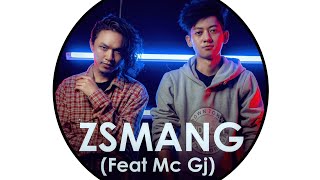 Miniatura de "ZS Mang ( Ft. Mc Gj ) - Lawm It (Official Music Video)"