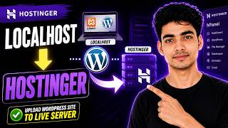 How To Transfer WordPress Website From Localhost To Hostinger | Upload WordPress Site From Localhost