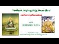 Intro to online Yuthok Nyingthig course
