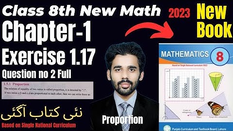 Ex 1.17 Question no 2 of chapter 1 Class 8th New Math Book 2023||#proportion #snc
