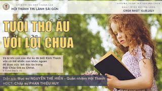 HTTL SÀI GÒN - Chương Trình Thờ Phượng Chúa - 13/06/2021