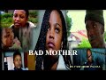 Bad mother