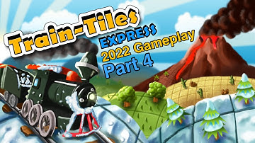 Train-Tiles Express 2022 Gameplay | Part 4: Desert