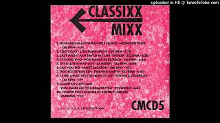 Midnight Star - No Parking On The Dancefloor (Classixx Mixx) (Classixx Mixx 5)