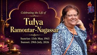 Celebrating The Life Of Tulya Ramoutar - Nagassar