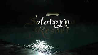 Solotvyno Resort (Відпочинок в Солотвино Резорт)