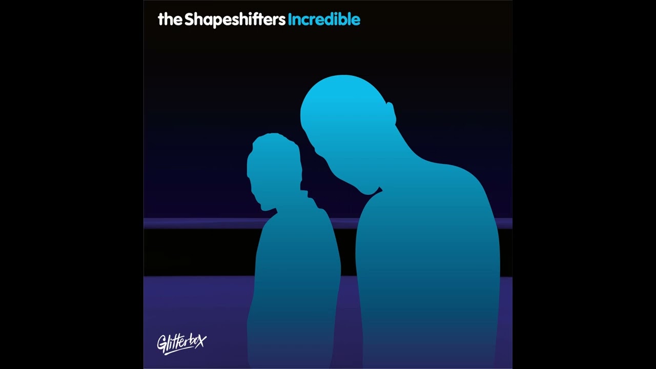 The Shapeshifters - Incredible (Mark Knight & Martijn Ten Velden Mix)