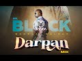 Darpan mix by mr black  stanga entertainment  officialclip 