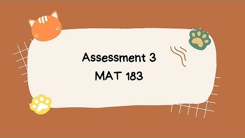 Mat183 (assessment 3) - applied maximum and minimum problems