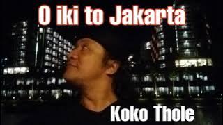 Jakarta - Koko Thole (Official Audio)