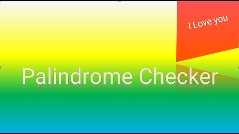 Palindrome Checker - How to build a Palindrome Checker using HTML, CSS, Javascript