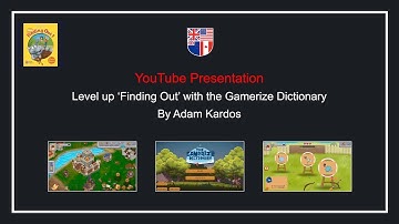 ‘Level up ‘Finding Out’ with the Gamerize Dictionary’