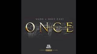 Смотреть клип Vado Feat. Dave East - Once Upon A Time (Vado Official Channel)