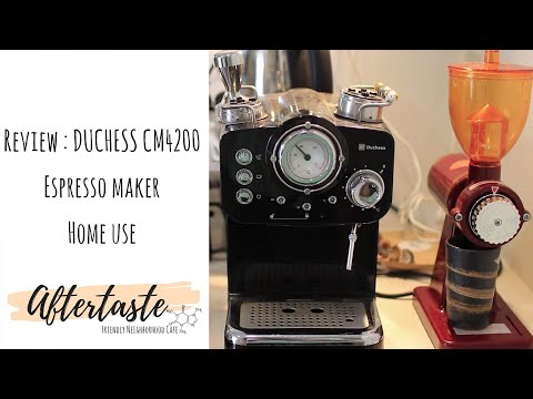 Review | เครื่องชงกาแฟ | Duchess CM4200