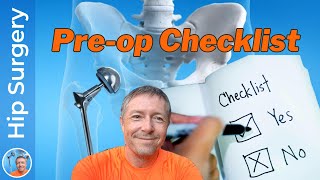 Get ready for HIP SURGERY with this Pre-Op Checklist