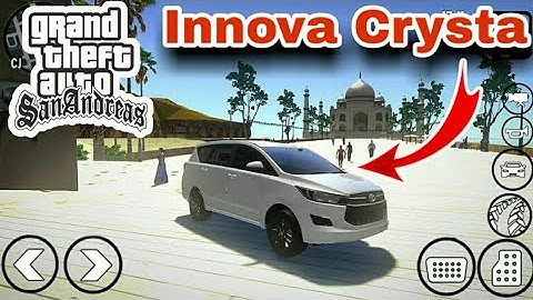INNOVA CRYSTA MOD FOR GTA SANANDREAS MALAYALAM ANDROID MEDIAFIRE LINK | INDIAN CAR |TOYOTA