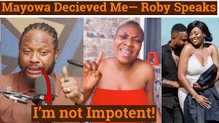 Roby Ekpo Mayowas Failed Marriage Roby Expose Mayowas Lies. Tells His Side Of The Story